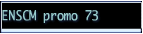ENSCM promo 73