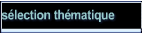 slection thmatique